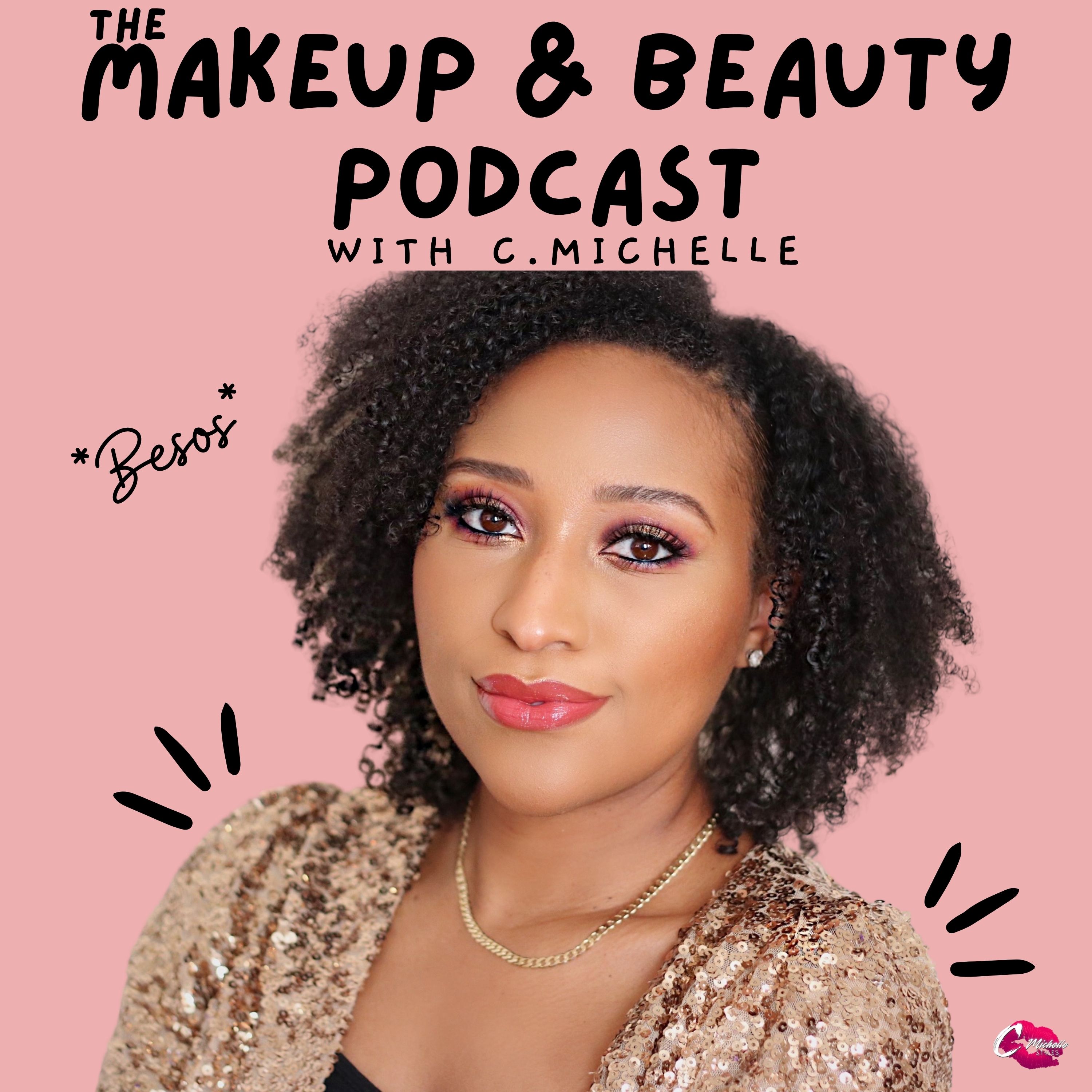 The Makeup & Beauty Podcast 